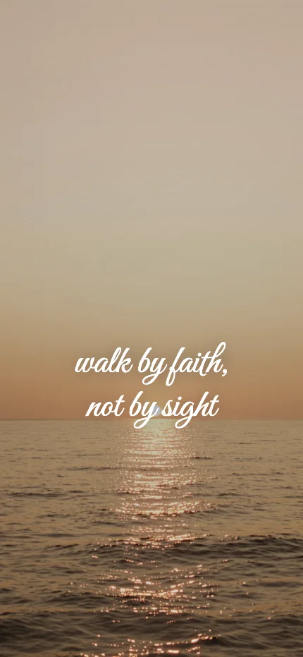 Faith iPhone lock screen wallpaper with the words “walk by faith, not by sight” over a golden sunset photo